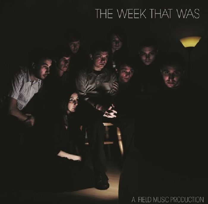 THE WEEK THAT WAS - THE WEEK THAT WAS [Clear Vinyl] (RSD 2023)
