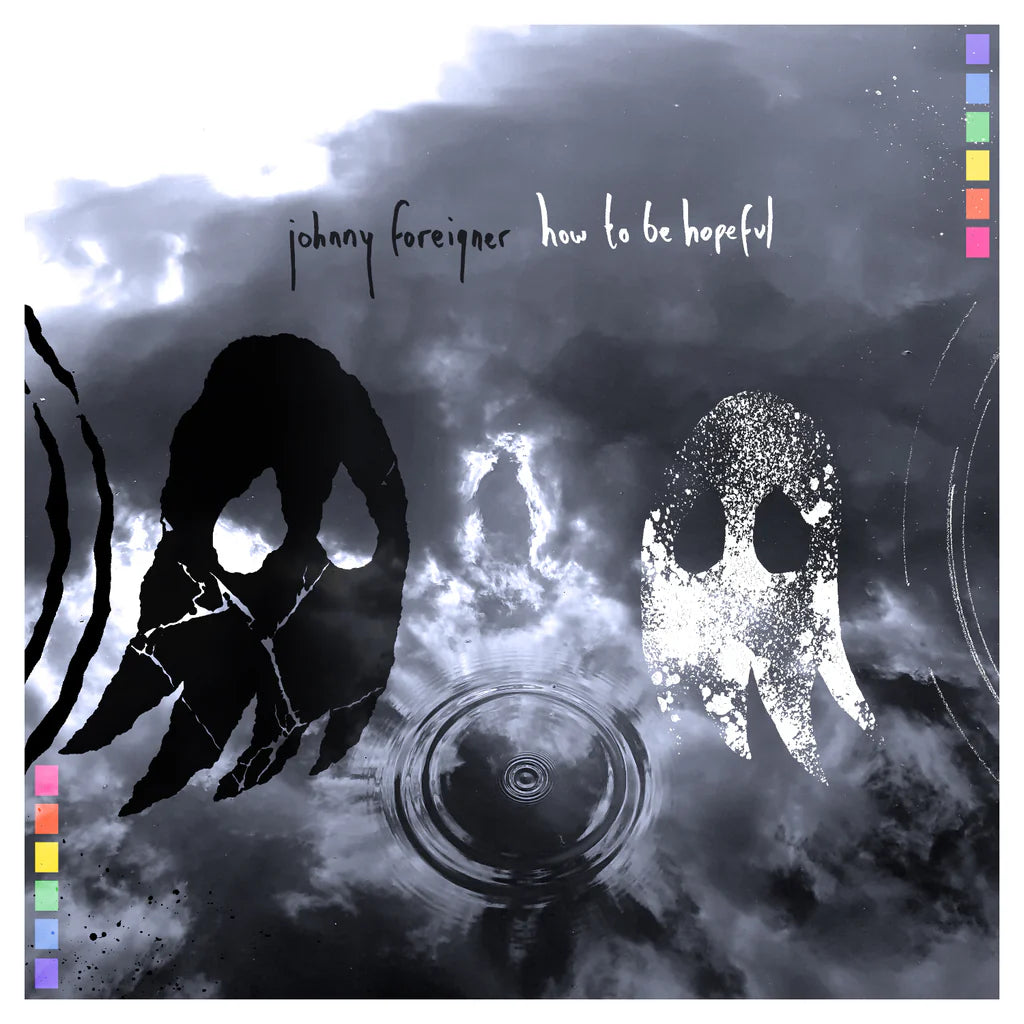 Johnny Foreigner - How To Be Hopeful [CD]