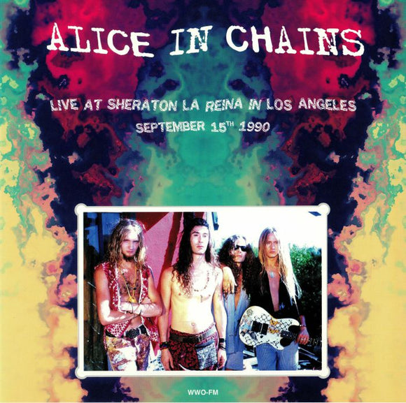 ALICE IN CHAINS - Live At Sheraton La Reina In Los Angeles / September 15Th 1990 (Yellow Vinyl)