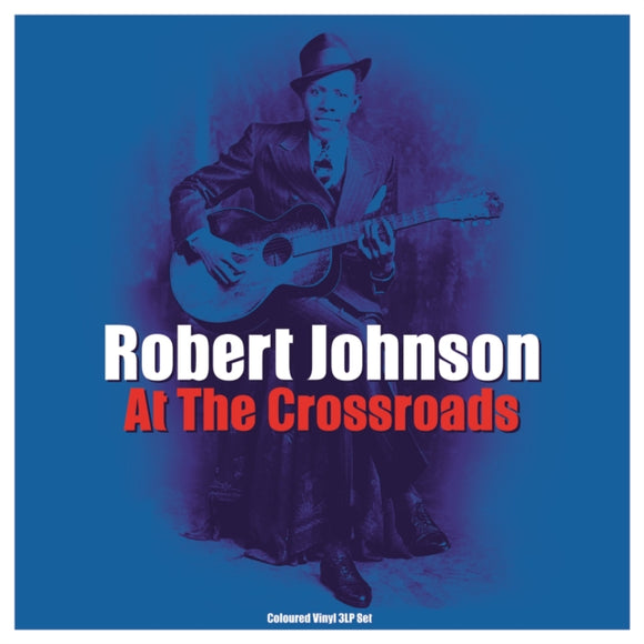ROBERT JOHNSON - Cross Road Blues (Transparent Vinyl)