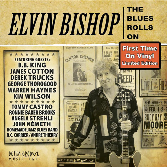 Elvin Bishop - The Blues Rolls On
