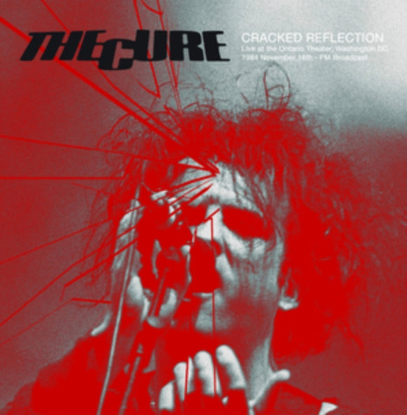 The Cure - Cracked Reflection: Live at the Ontario Theater, Washington DC [2LP Coloured Vinyl]