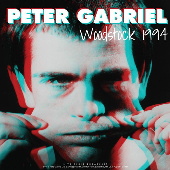 PETER GABRIEL - Woodstock 1994