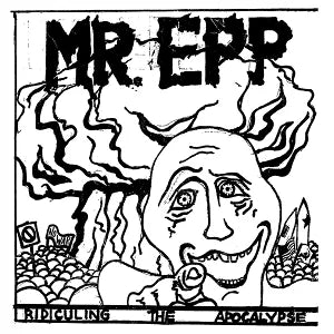 MR. EPP - RIDICULING THE APOCALYPSE [LP]