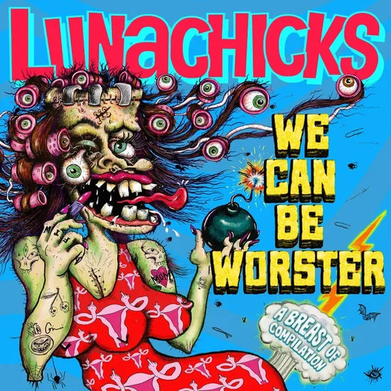 Lunachicks - We Can Be Worster - Beauty Tips [LP] (RSD 2026)