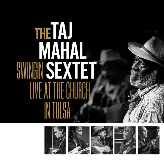 The Taj Mahal Sextet - Swingin' Live at the Church in Tulsa [Black, White & Gold Splatter Vinyl]