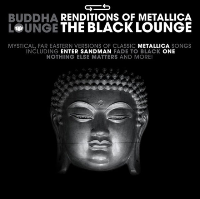 BUDDHA LOUNGE RENDITIONS OF METALLICA - Buddha Lounge Renditions Of Metallica [CD]