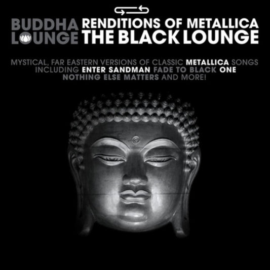 BUDDHA LOUNGE RENDITIONS OF METALLICA - Buddha Lounge Renditions Of Metallica [CD]