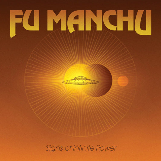Fu Manchu - Signs of Infinite Power
