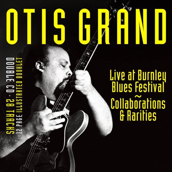 Otis Grand - Live, Collaborations & Rarities [CD]