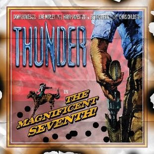 Thunder - The Magnificent Seventh [CD]