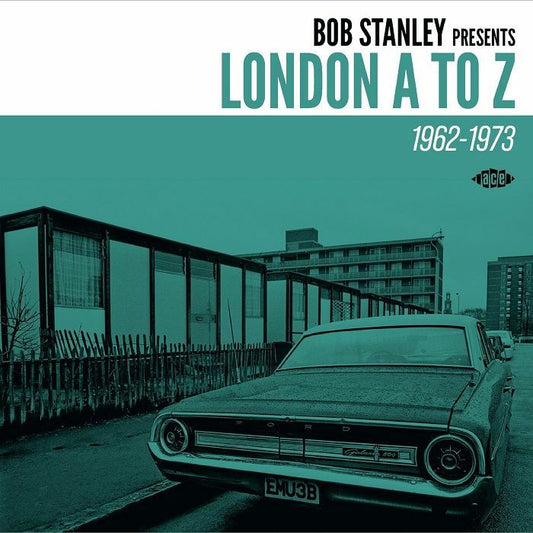 VARIOUS ARTISTS - BOB STANLEY PRESENTS LONDON A TO Z 1962-1973 [CD]