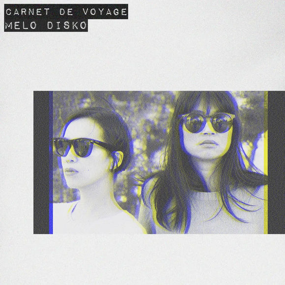 Carnet De Voyage - Melo Disko [LP Indie Exclusive]