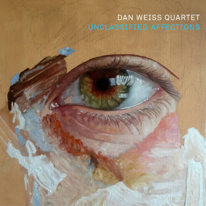 Dan Weiss - Unclassified Affections [CD]