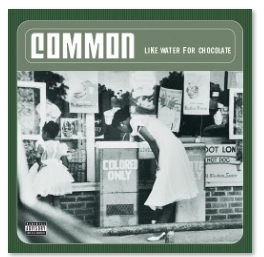 Common - Like Water For Chocolate (2LP)
