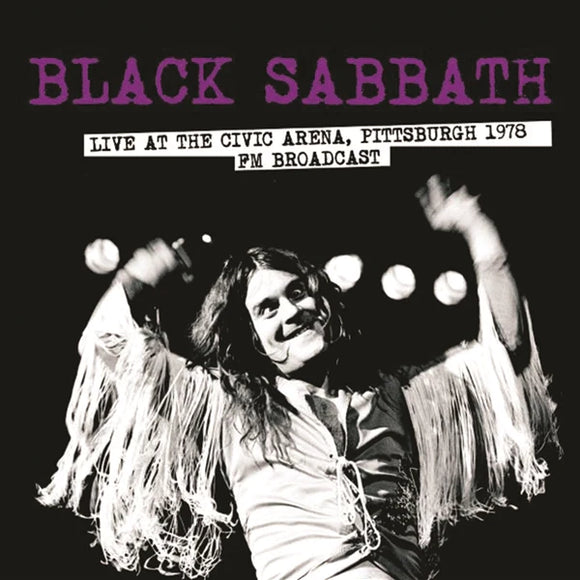 BLACK SABBATH - Live At The Civic Arena. Pittsburgh 1978. Fm Broadcast (Pink Vinyl)