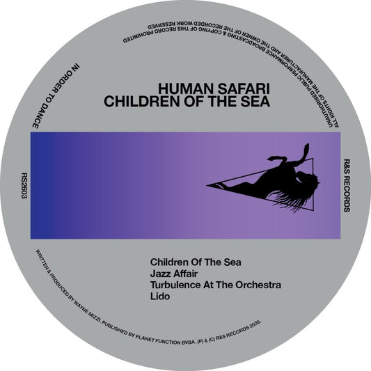Human Safari - Children Of The Sea