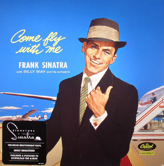 FRANK SINATRA - COME FLY WITH ME