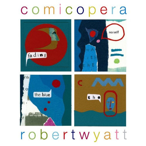 Robert Wyatt - Comicopera [2LP]