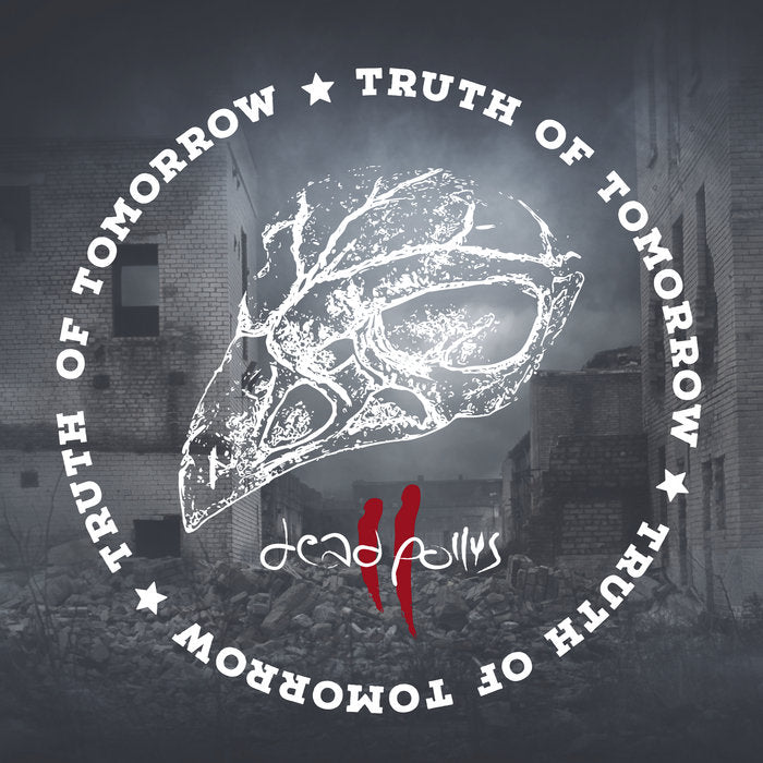 Dead Pollys - Truth Of Tomorrow [CD]