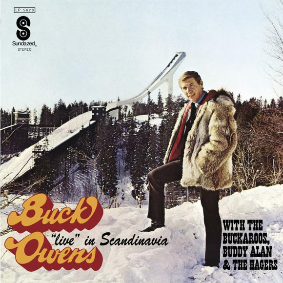 Buck Owens and His Buckaroos - Live In Scandinavia [Opaque white vinyl]