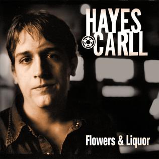 Hayes Carll - Flowers and Liquor [2 x 12" Vinyl]