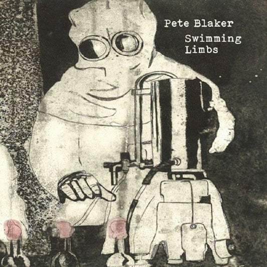 Pete Blaker - Swimming Limbs [2LP]