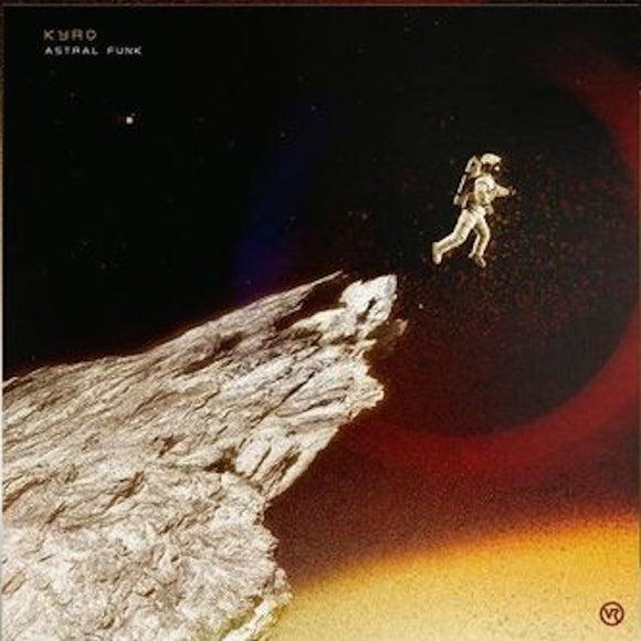 Kyro - Astral Funk / Soul Bay [Black Vinyl]