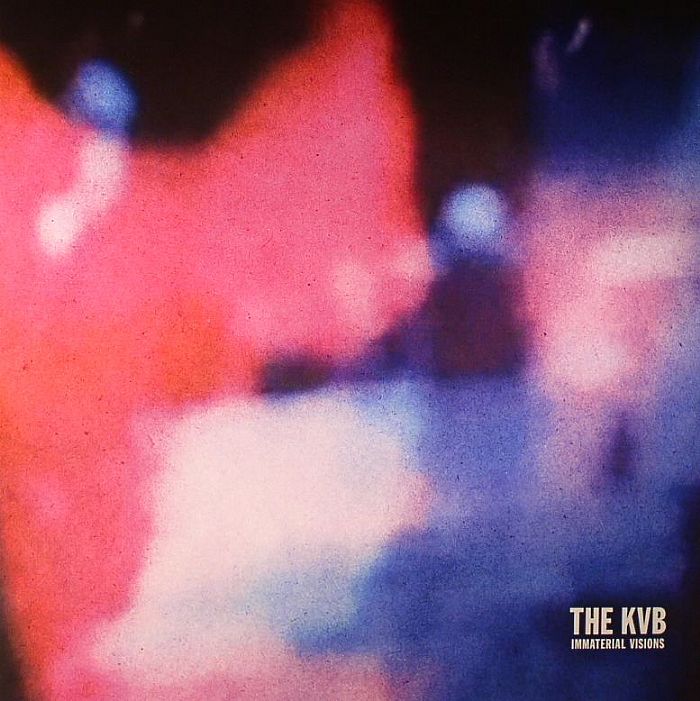 The KVB - Immaterial Visions [Clear Vinyl]
