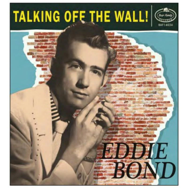 Eddie Bond - Talking Off The Wall! [LP + BONUS CD]