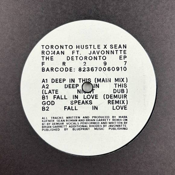 Toronto Hustle & Sean Roman ft. Javonntte - The Detoronto EP (Incl. Demuir Remix)