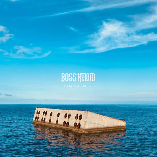 Boss Keloid - Float & Aperture [LP Gatefold]