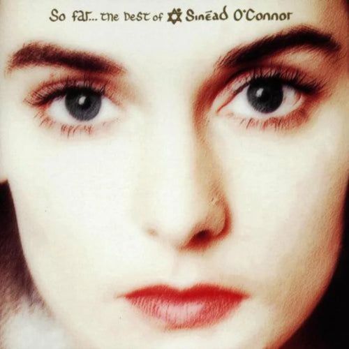 Sinead O'Connor - So Far - The Best Of Sinead O'connor [CD]