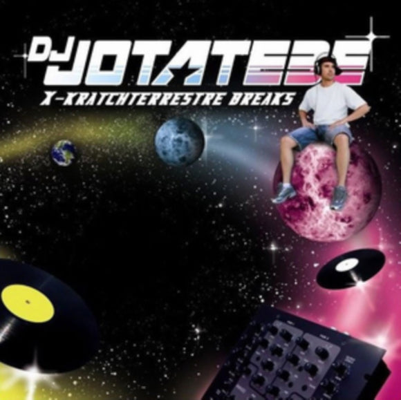 DJ Jotatebe - X-kratchterrestre Breaks