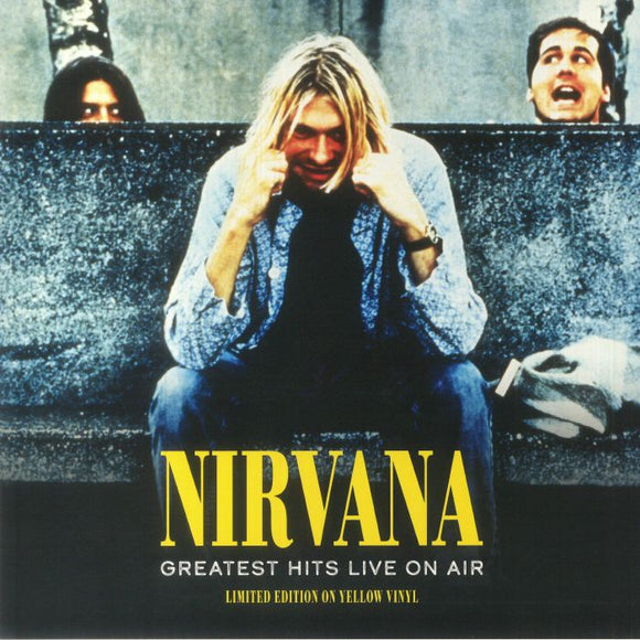 NIRVANA - Greatest Hits Live On Air [Yellow Vinyl]