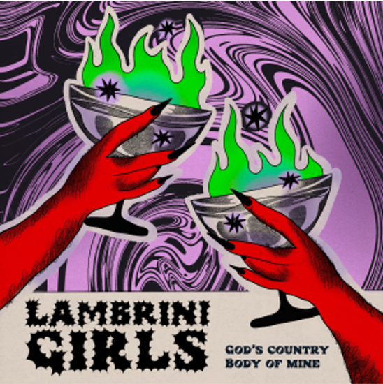 Lambrini Girls - God's Country / Body Of Mine [7