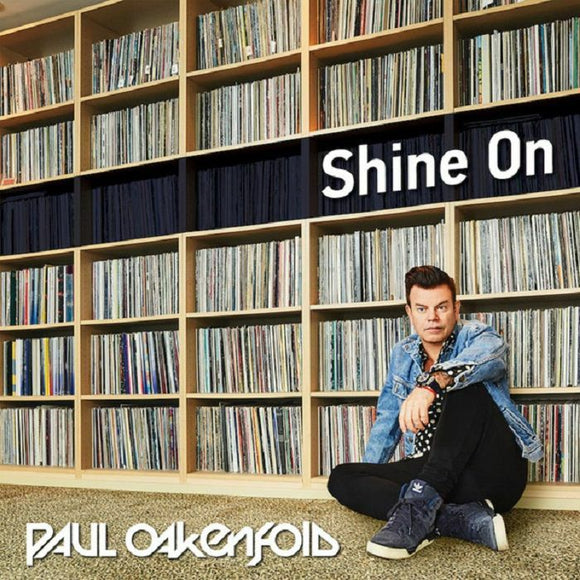 Paul  Oakenfold - Shine On