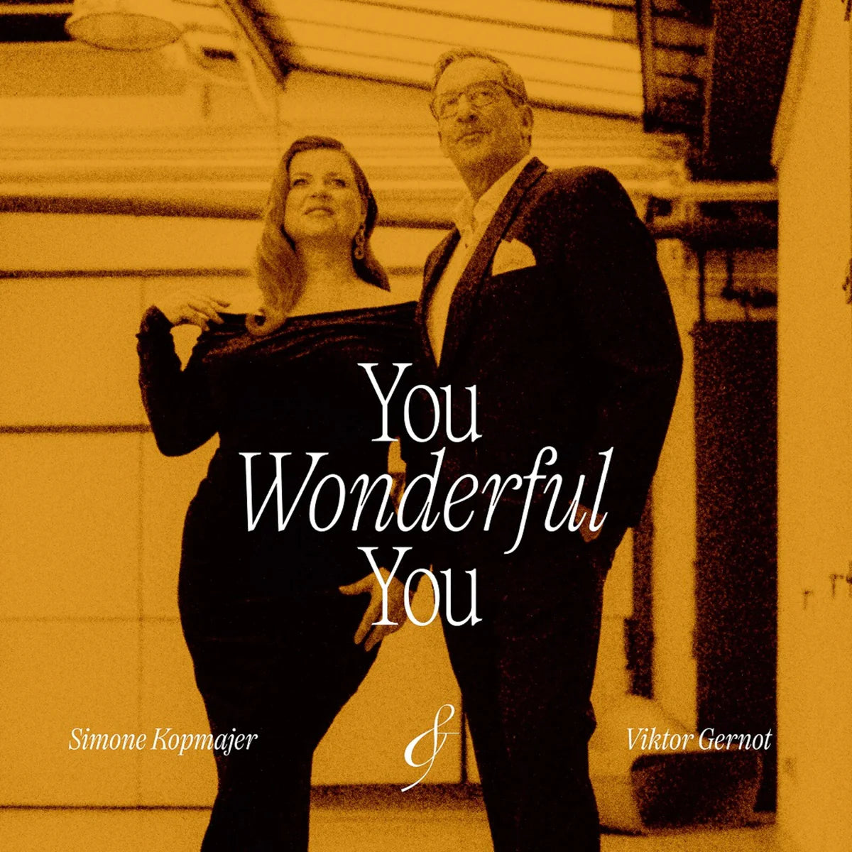 SIMONE KOPMAJER & VIKTOR GERNOT - YOU WONDERFUL YOU [CD]