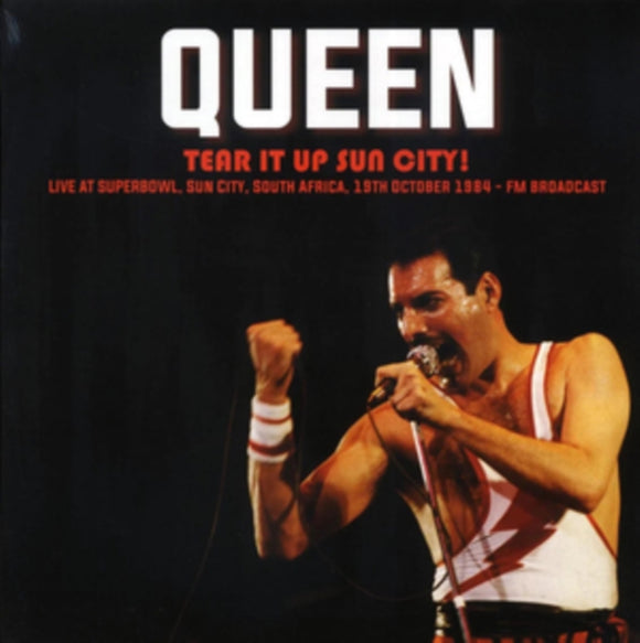 QUEEN - Tear It Up Sun City! Live At Superbowl. Sun City. South Africa. 19Th October 1984 - Fm Broadcast
