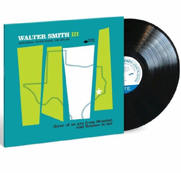 Walter Smith III - three of us are from Houston and Reuben is not [LP]