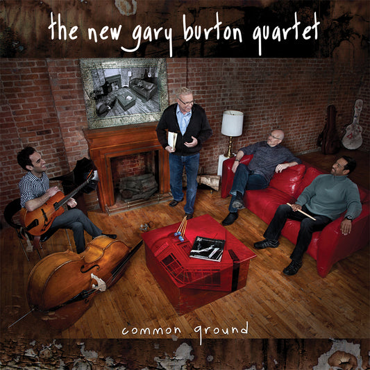 The New Gary Burton Quartet - Common Ground [CD]