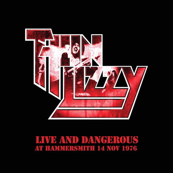 Thin Lizzy - Live and Dangerous – Hammersmith 15/11/1986 (RSD 2023)
