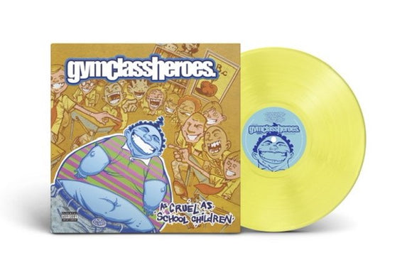 Gym Class Heroes - As Cruel As School Children (Yellow 140g Vinyl)