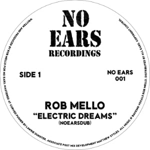 ROB MELLO - ELECTRIC DREAMS / OH LA LA