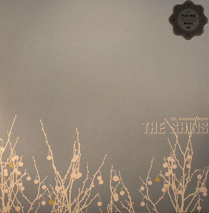 THE SHINS - OH, INVERTED WORLD