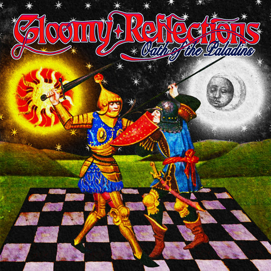 Gloomy Relfections - Oath of the Paladins
