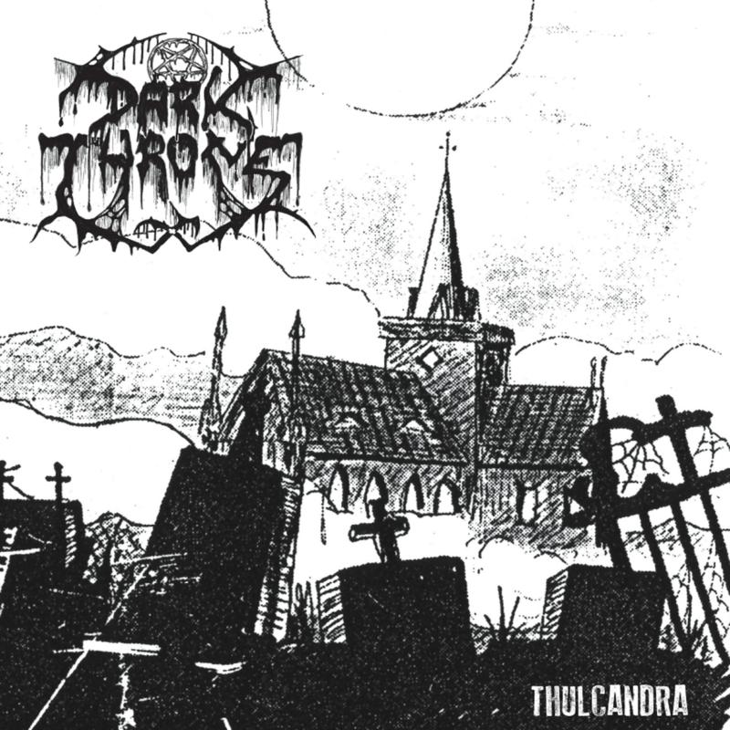 Darkthrone - Thulcandra