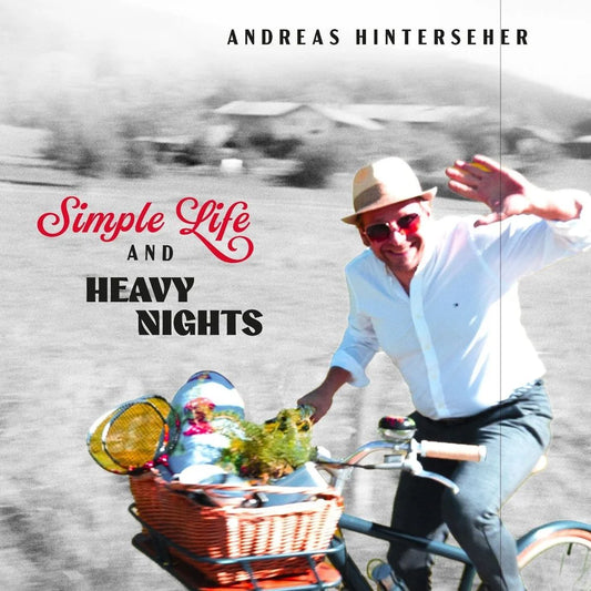 Andreas Hinterseher - Simple Life And Heavy Nights [CD]