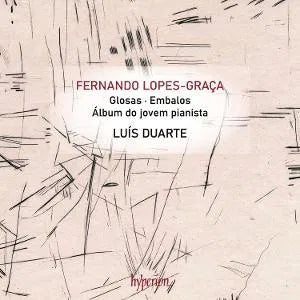 Luís Duarte - Lopes-Graça: Glosas & Other Piano Works [CD]