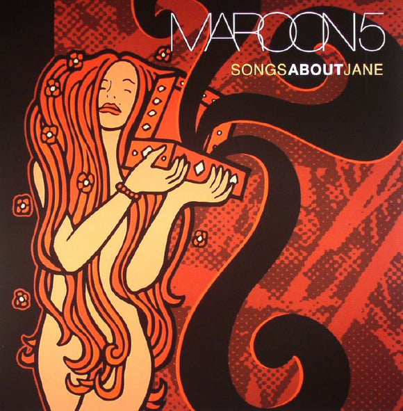 MAROON 5 - SONGS ABOUT JANE